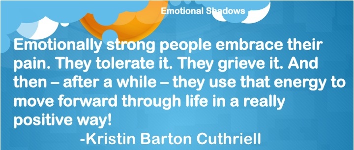 Emotionally strong