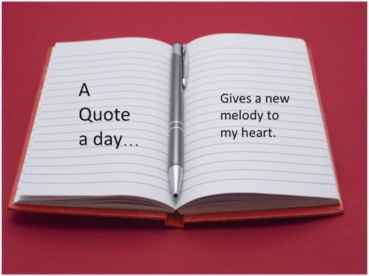 A quote a day gives a new melody